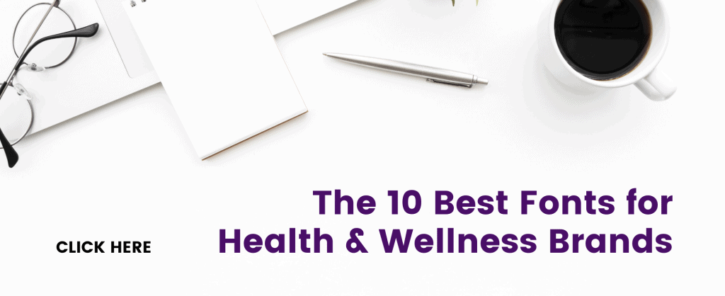 best fonts for health and wellness branding